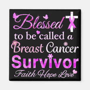 Blessed Breast Cancer Survivor Magnet