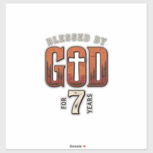 Blessed By God 7 Years Vintage Christian Shirt
