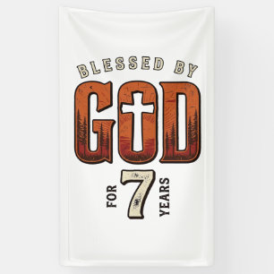 Blessed By God 7 Years Vintage Christian Shirt Banner