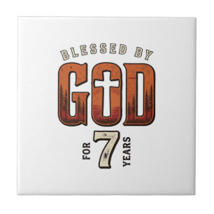 Blessed By God 7 Years Vintage Christian Shirt Ceramic Tile