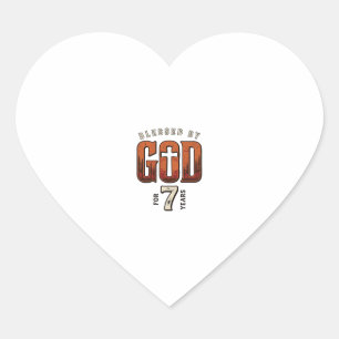 Blessed By God 7 Years Vintage Christian Shirt Heart Sticker