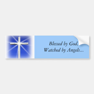 Blessed by God Bumper Sticker