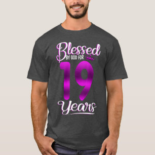 Blessed by God for 19 Years Old 19th Birthday Gift T-Shirt