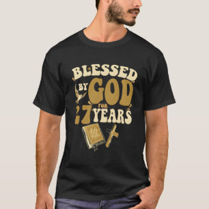 Blessed By God For 27 Years 27Th Birthday Religiou T-Shirt