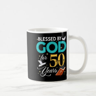 Blessed By God For 50 Years Old 50 Birthday 50th B Coffee Mug