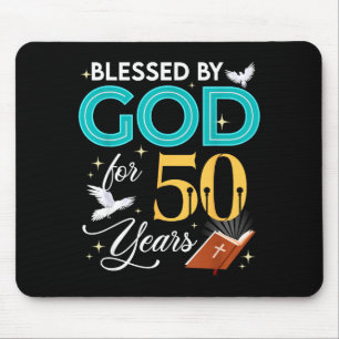 Blessed By God For 50 Years Old 50 Birthday 50th B Mouse Pad