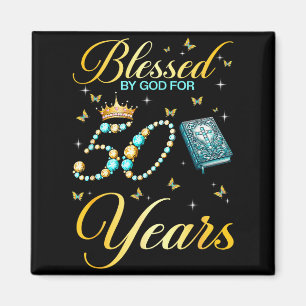 Blessed By God For 50 Years Old Christian 50th Bir Magnet
