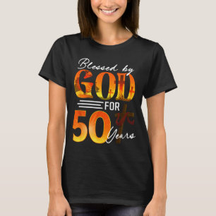 Blessed By God For 50 Years Old Gift 50th Birthday T-Shirt
