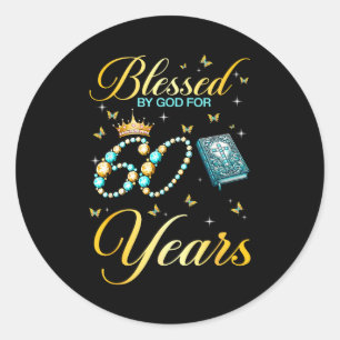 Blessed By God For 60 Years Old Christian Birthday Classic Round Sticker