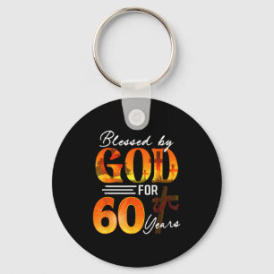 Blessed By God For 60 Years Old Gift 60th Birthday Key Ring