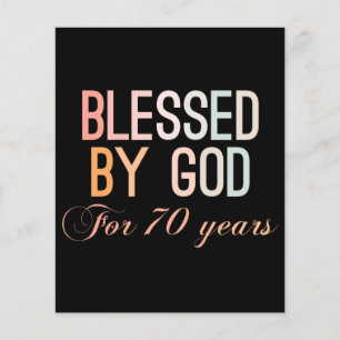 Blessed by God for 70 years Flyer