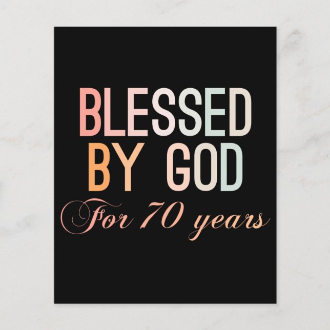 Blessed by God for 70 years Flyer (Front)