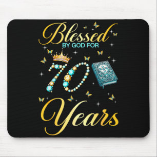 Blessed By God For 70 Years Old Christian Birthday Mouse Pad
