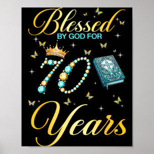 Blessed By God For 70 Years Old Christian Birthday Poster