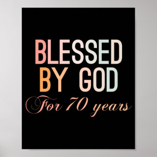 Blessed by God for 70 years Poster