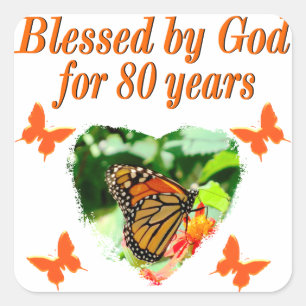 BLESSED BY GOD FOR 80 YEARS BUTTERFLY PHOTO SQUARE STICKER