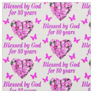 BLESSED BY GOD FOR 80 YEARS FLORAL DESIGN FABRIC