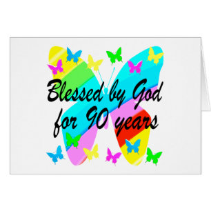 BLESSED BY GOD FOR 90 YEARS