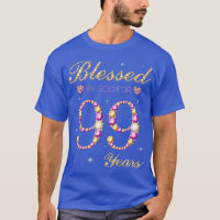 Blessed By God For 99 Years Old 99th Birthday Part