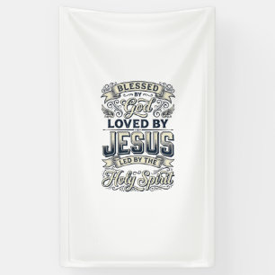 Blessed By God Jesus Holy Spirit Vintage Shirt Banner