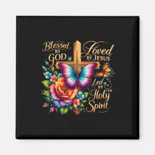 Blessed By God Loved By Jesus Easter Day Magnet