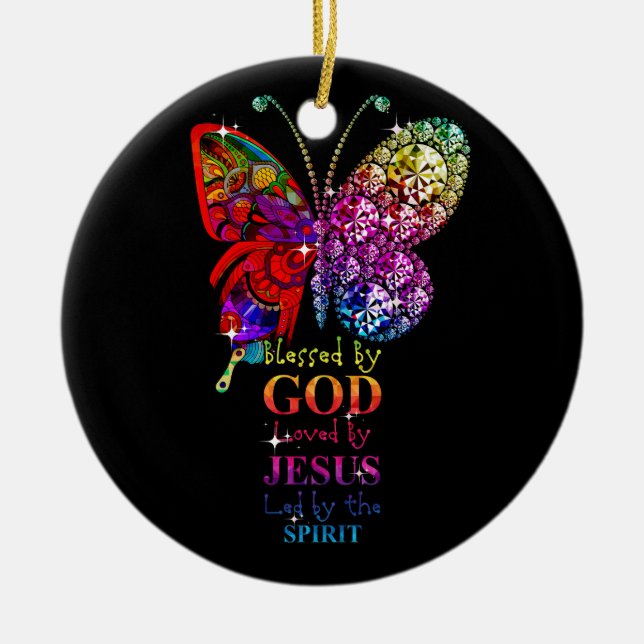 Blessed By God Loved By Jesus Led By The Spirit Bu Ceramic Ornament (Front)