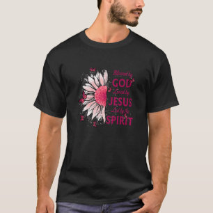 Blessed By God Loved By Jesus Pink Sunflower And B T-Shirt