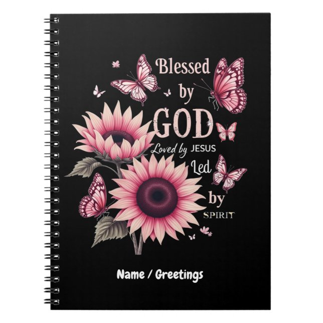 Blessed By God Loved By Jesus Pink Sunflower Faith Notebook (Front)