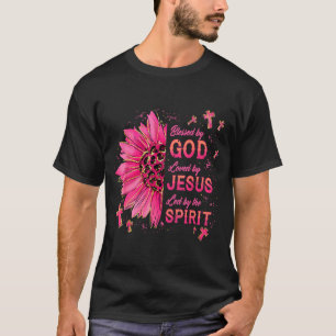 Blessed By God Loved By Jesus Sunflower Christian T-Shirt