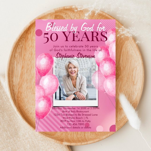 Blessed by God Pink Photo Christian 50th Birthday Invitation (Creator Uploaded)