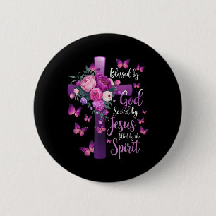 Blessed By God Saved By Jesus Purple Floral Cross  6 Cm Round Badge
