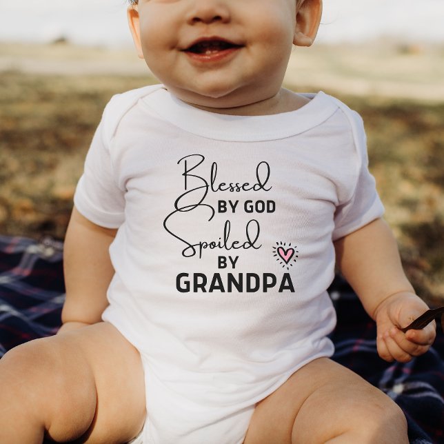 Blessed By God Spoiled By Grandpa  Baby Bodysuit (Creator Uploaded)
