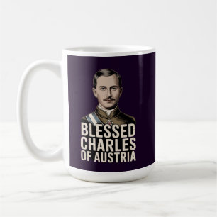 Blessed Charles of Austria Karl Emperor Catholic Coffee Mug