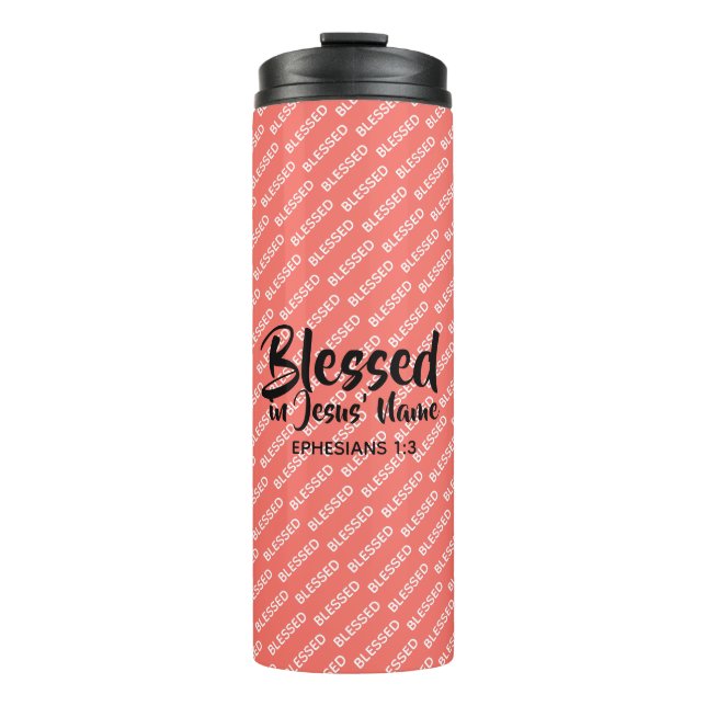 BLESSED Coral Christian Scripture Thermal Tumbler (Front)