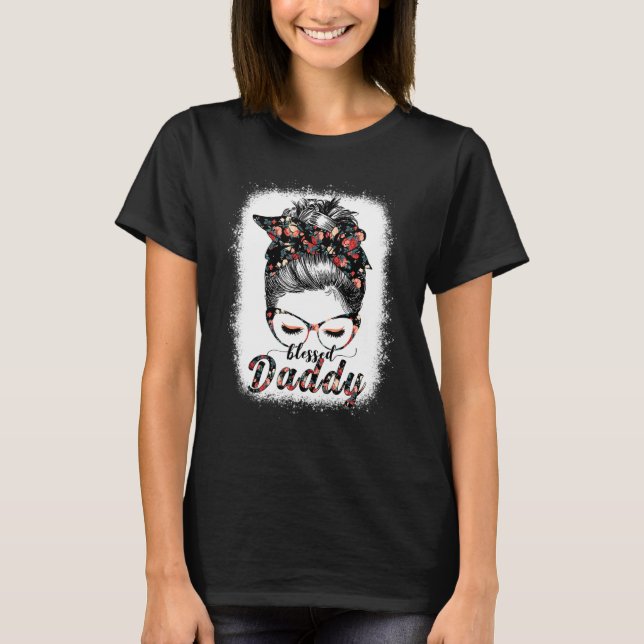 Blessed Daddy Messy Bun Women Happy Easter Mother' T-Shirt (Front)