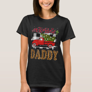 Blessed Daddy Red Truck Plaid Xmas Tree Family Chr T-Shirt