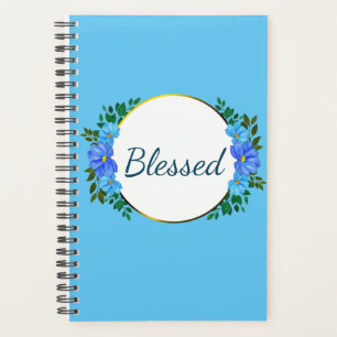 "Blessed" Feeling Grateful Blue Zinnia Floral Planner