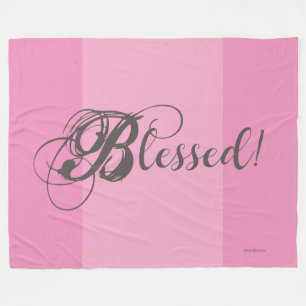 Blessed! Fleece Blanket (Pink)