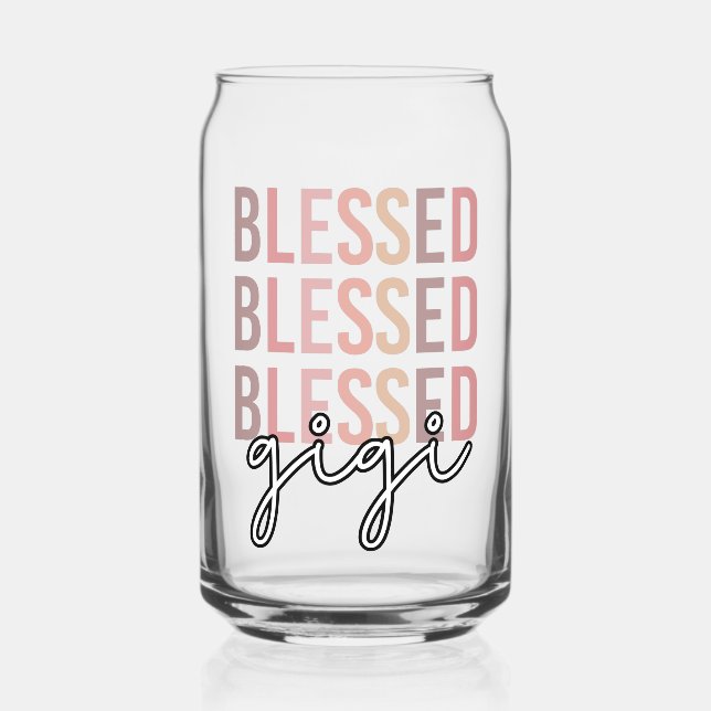 Blessed Gigi | Gifts for Gigi Grandma Can Glass (Front)