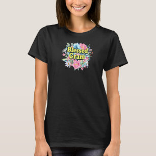 Blessed Gram Birthday Grandma Bday Grandkids Nana T-Shirt
