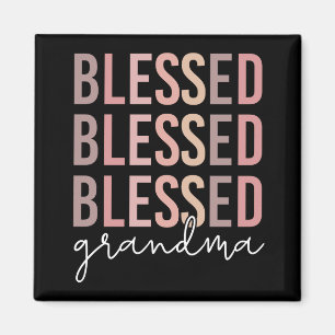 Blessed Grandma Gifts for Grandma Magnet