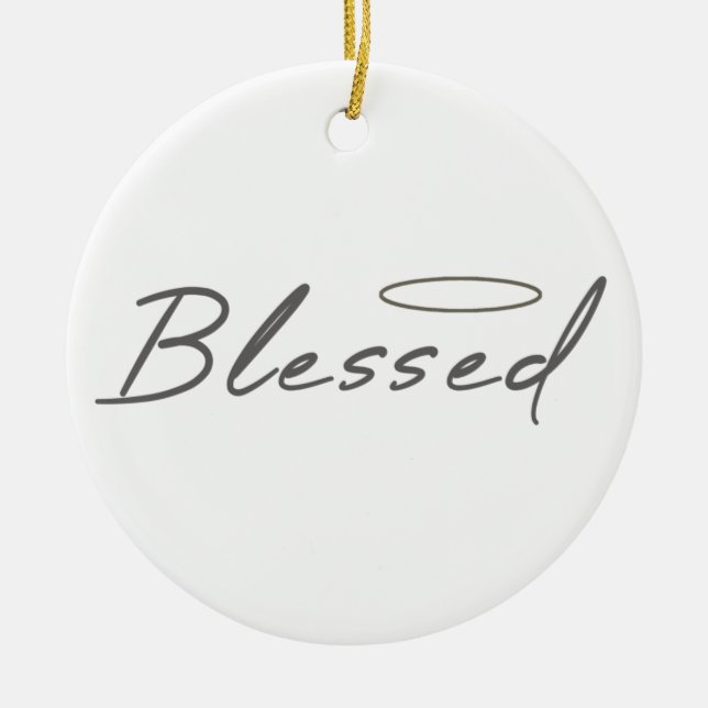 Blessed Halo Religious Design For Christian Gift Ceramic Ornament (Front)