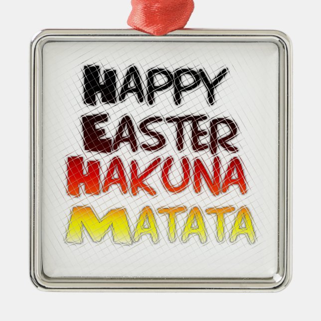 Blessed Happy Easter Hakuna Matata Holiday Season Metal Ornament (Front)