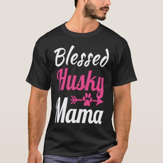 Blessed Husky Mama T-Shirt (Front)