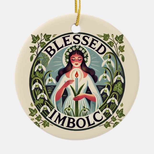 Blessed Imbolc                                     Ceramic Ornament (Front)
