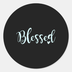 Blessed Inspirational Classic Round Sticker
