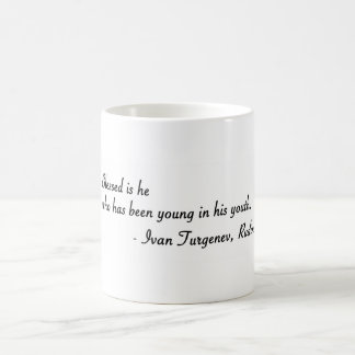 Blessed is he who has been young coffee mug