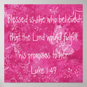Blessed is her who believed bible verse poster