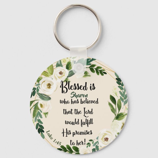 Blessed Is She Who Believed Name Christian  Key Ring (Front)