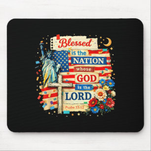 Blessed is the nation god is lord patriotic faith  mouse pad
